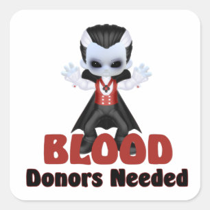 Halloween Vampire Blood Donors Needed Square Sticker