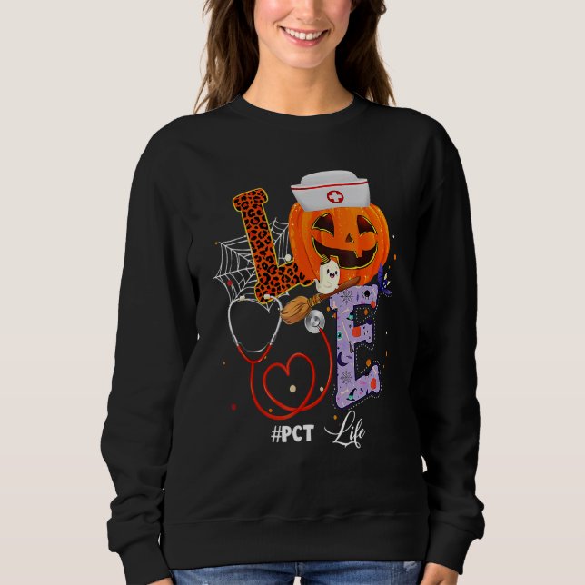 Halloween vibes PCT Life Pumpkin Nurse Outfit for  Sweatshirt (Front)