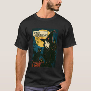 Halloween Vibes Witchy Lover Oh No A Childless Cat T-Shirt
