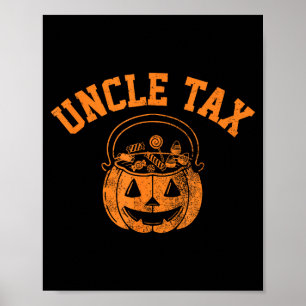 Halloween Vintage Uncle Tax Pumpkin Soky Trick-or- Poster