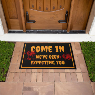 Halloween We have been expecting you blood Doormat