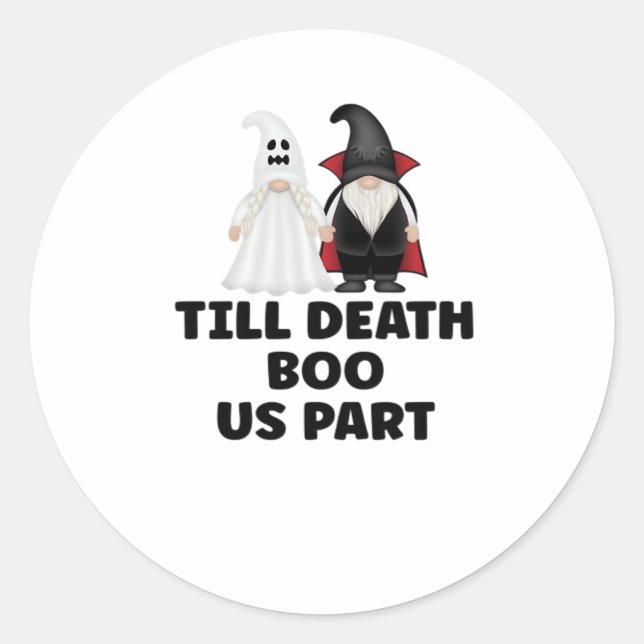 Halloween Wedding Anniversary - Till Death Boo Us  Classic Round Sticker (Front)
