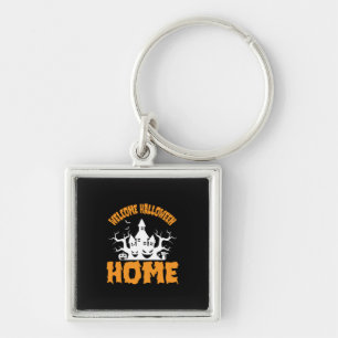 Halloween Welcome Halloween Home Birthday Key Ring
