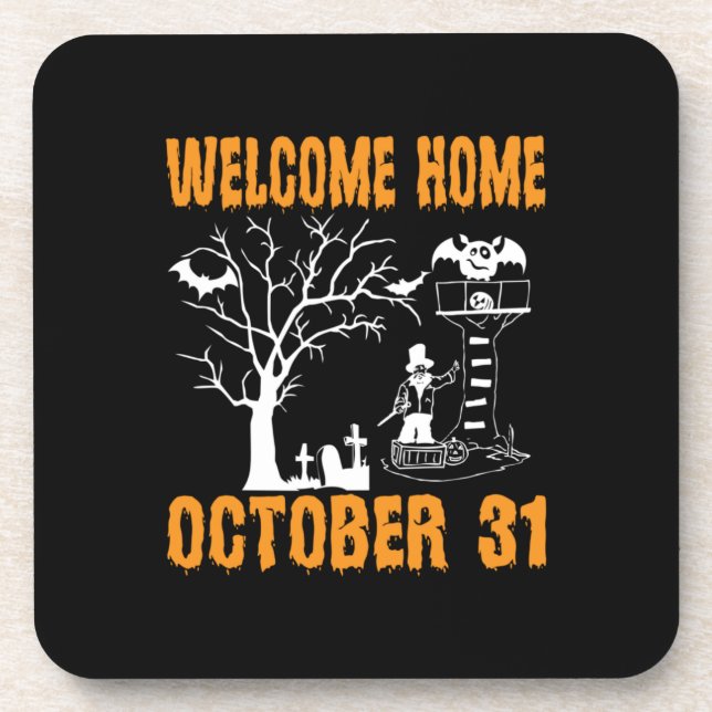 Halloween Welcome Home October Birthday Coaster (Front)