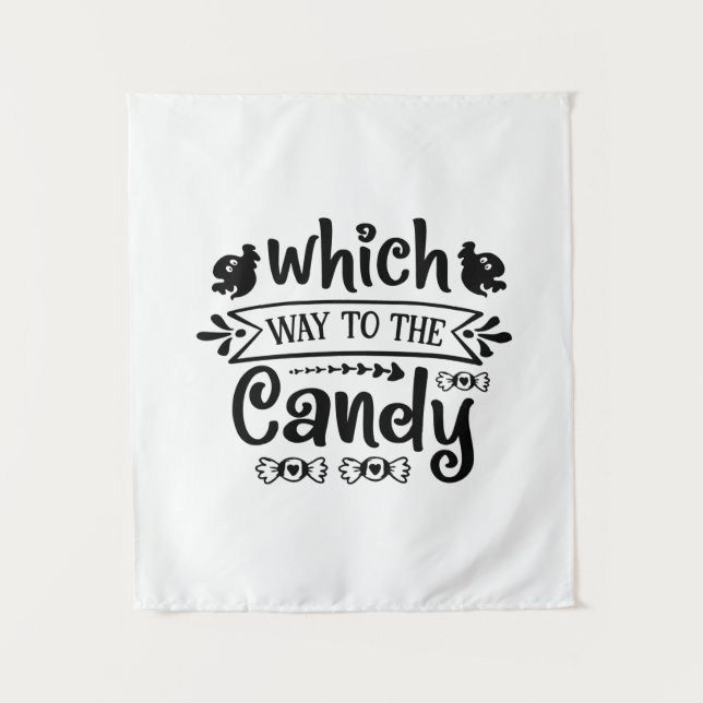 Halloween Which Way To The Candy Birthday Tapestry (Front)