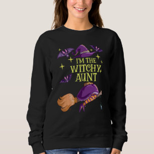 Halloween Wicca Auntie Witch Hat Funny I M The Wit Sweatshirt
