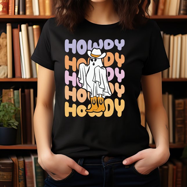 HALLOWEEN WILD WEST HOWDY COWBOY SPOOKY GHOST T-Shirt (Creator Uploaded)