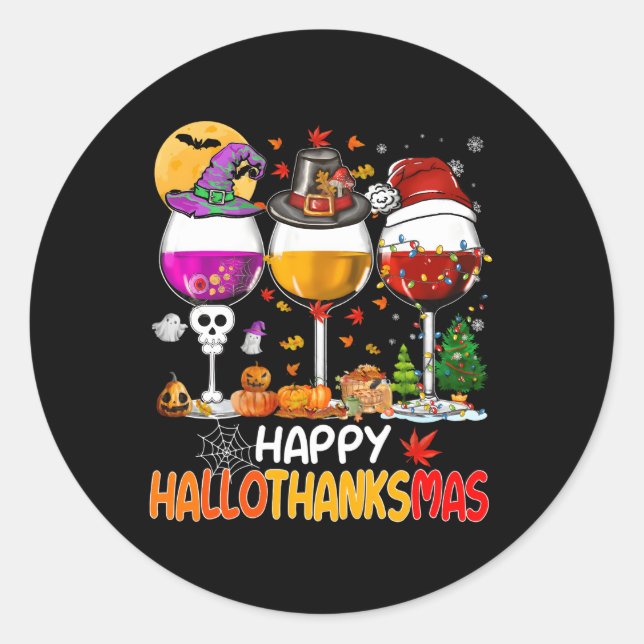 Halloween Wine Glass Happy Hallothanksmas Fall Tha Classic Round Sticker (Front)