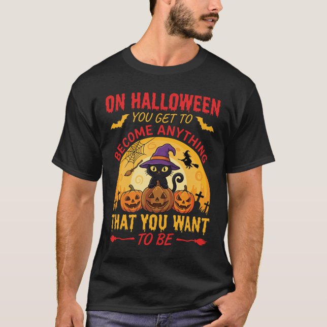 Halloween Witch Cat Pumpkin Quote T-Shirt (Front)