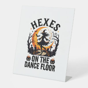 Halloween Witch Dance Night Pedestal Sign