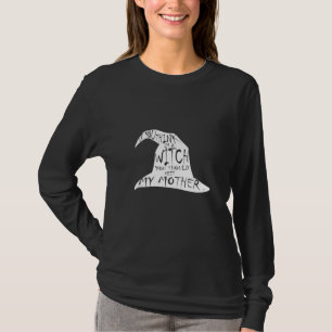 Halloween Witch Hat From Daughter To Mother Day T-Shirt