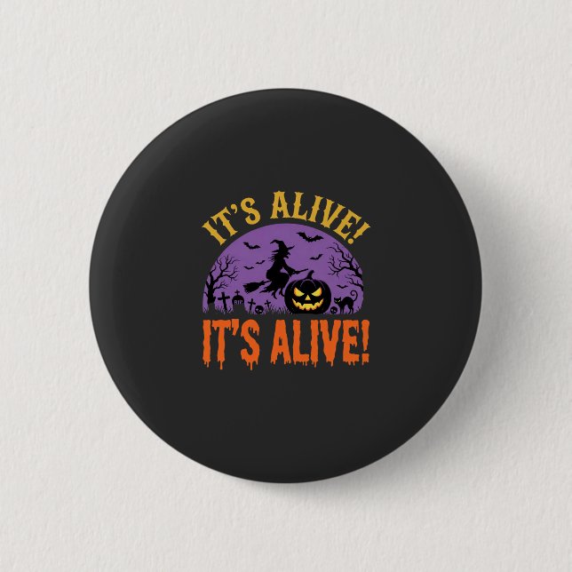 Halloween Witch Jack O Lantern It's Alive 6 Cm Round Badge (Front)