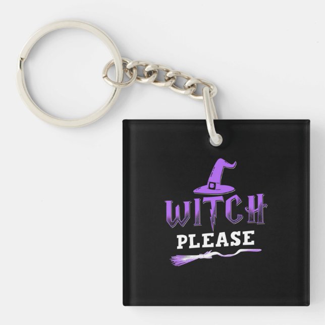 Halloween Witch Please Key Ring (Front)