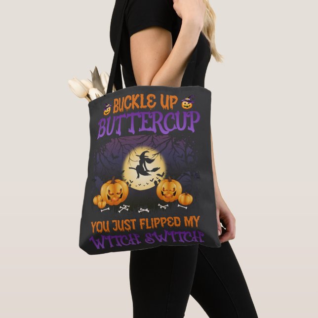 Halloween Witch Switch Buckle Up Buttercup  Tote Bag (Close Up)