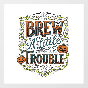 Halloween Witch Typography Brew A Little Trouble_1