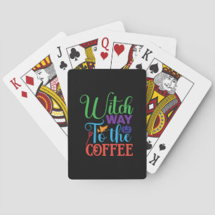 Halloween Witch Way To The Coffee Playing Cards