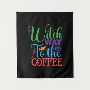 Halloween Witch Way To The Coffee Tapestry