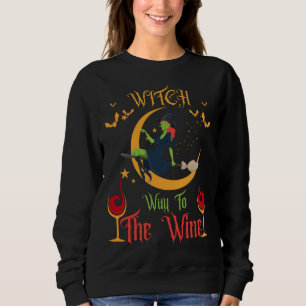 Halloween - Witch Way to The Wine 1 Sweatshirt
