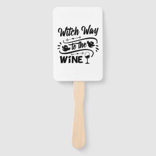 Halloween Witch Way To The Wine Birthday Hand Fan