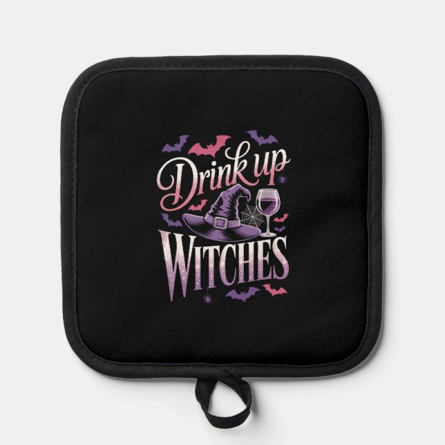 Halloween Witch Wine � Drink Up Pot Holder (Front)