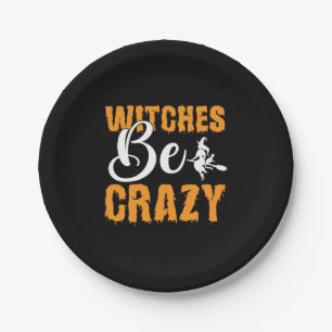 Halloween Witches Be Crazy Birthday Paper Plate