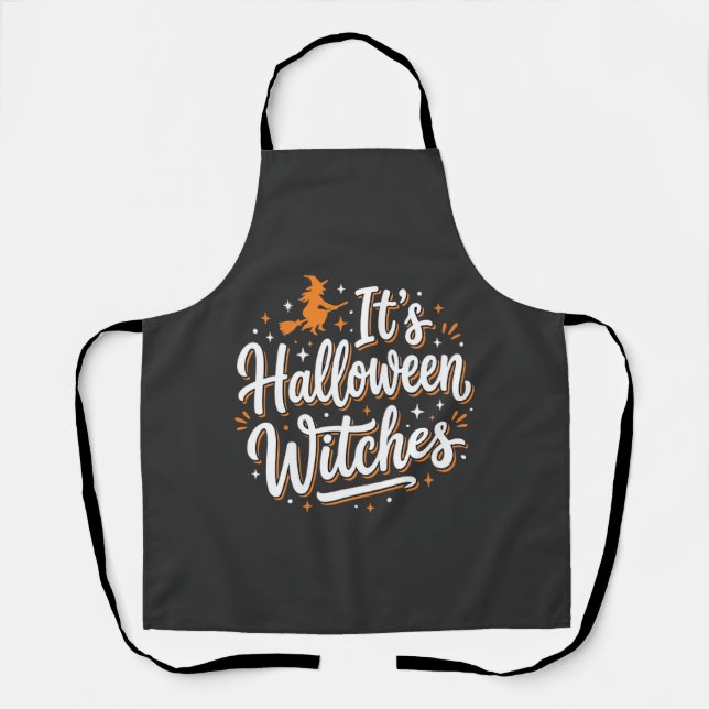 Halloween Witches Cute Witch Quote Design_1 Apron (Front)