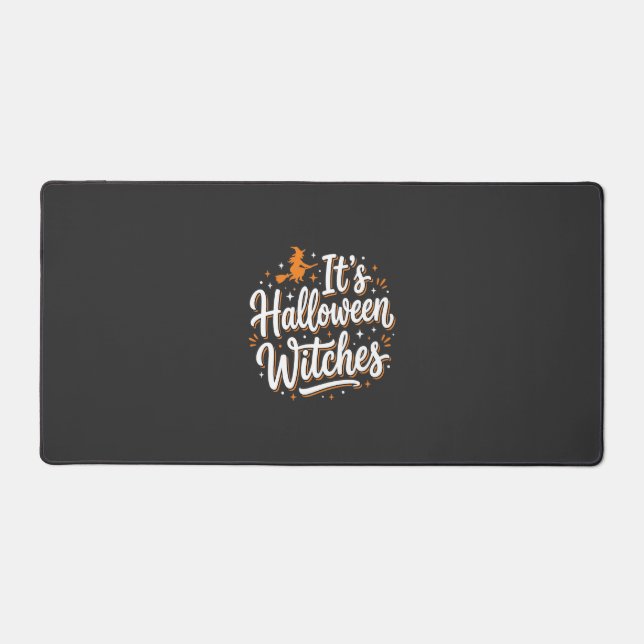 Halloween Witches Cute Witch Quote Design_1 Desk Mat (Front)