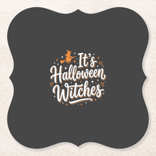 Halloween Witches Cute Witch Quote Design_1 Paper Coaster (Front)