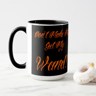 Halloween Witchy Quote Mug