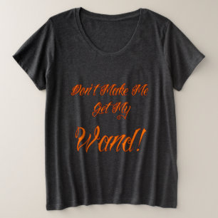 Halloween Witchy Quote Plus Size T-Shirt