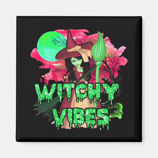 Halloween Witchy Vibes Magnet (Front)