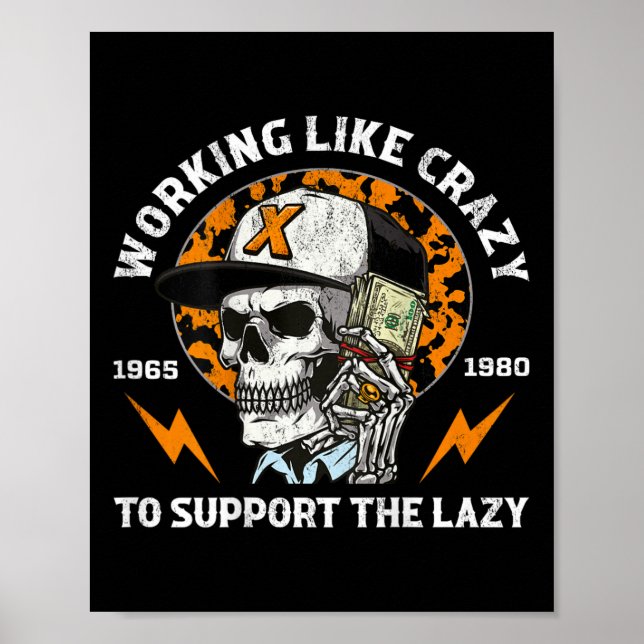 Halloween Working Like Crazy To Support The Lazy I Poster (Front)