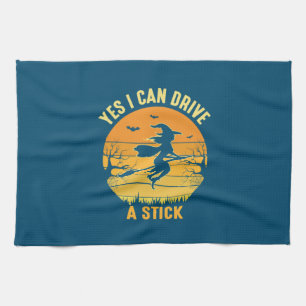 Halloween Yes I Can Drive A Stick Birthday Tea Towel