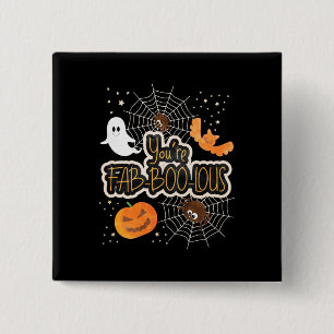 Halloween You Are Fabboolous 15 Cm Square Badge