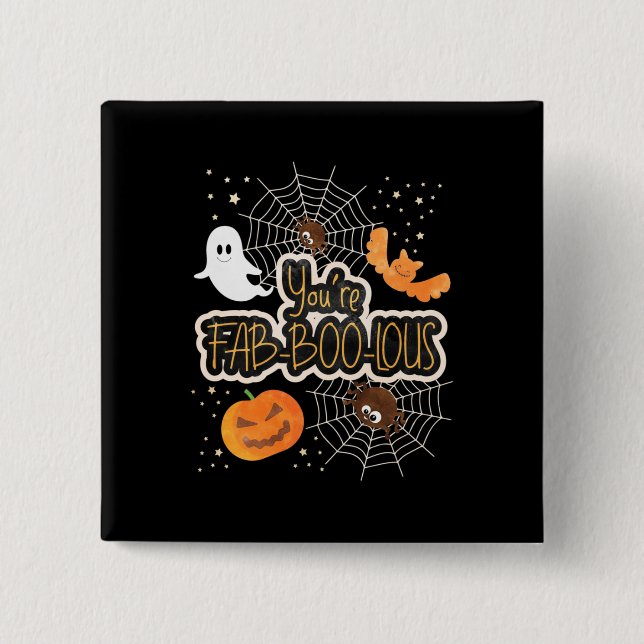Halloween You Are Fabboolous 15 Cm Square Badge (Front)