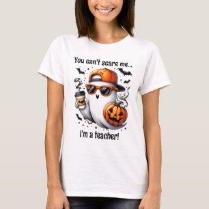 Halloween "You can't scare me I'm a teacher" Ghost T-Shirt