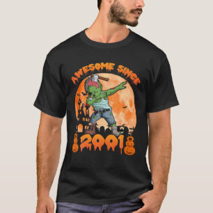 Halloween Zombie Dabbing Awesome Since 2001 20Th B T-Shirt