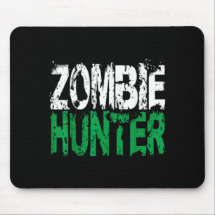 Halloween Zombie Hunter shirt Funny Party Gift Mouse Pad
