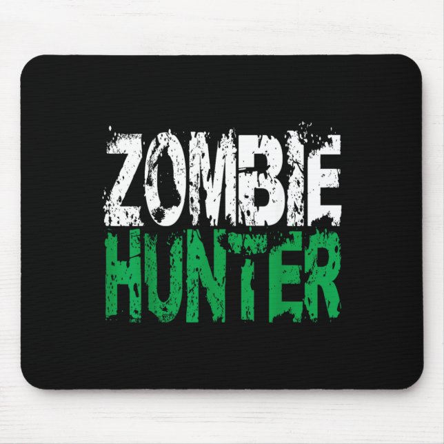 Halloween Zombie Hunter shirt Funny Party Gift Mouse Pad (Front)