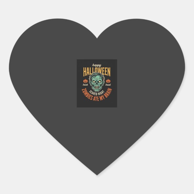 Halloween Zombies Ate My Brain Heart Sticker (Front)