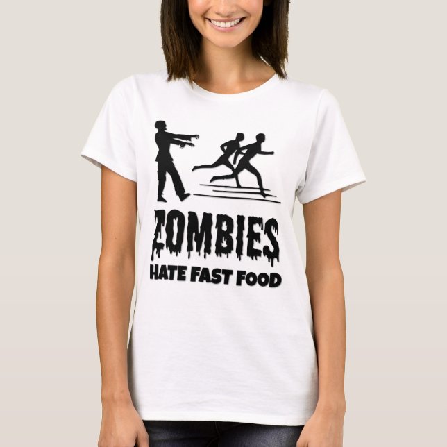Halloween Zombies Hate Fast Food Joggers Funny T-Shirt (Front)