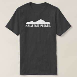 Hallstatt Austria Please T-Shirt