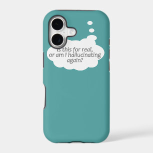 "Hallucinating?" custom colour iPhone case
