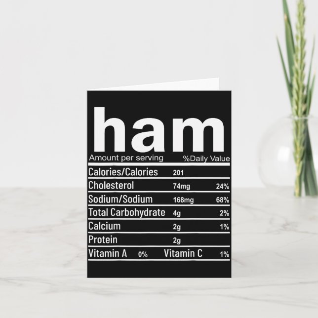 Ham Nutrition Facts Funny Thanksgiving Christmas F Card (Front)
