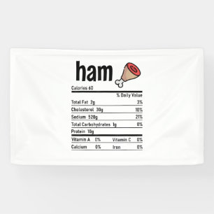 Ham Nutrition Facts Matching Family Thanksgiving A Banner