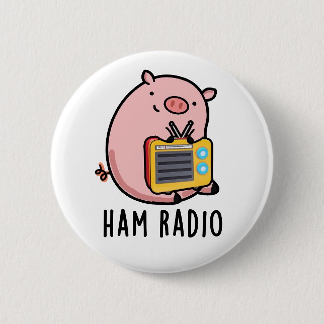 Ham Radio Funny Pig Pun  6 Cm Round Badge (Front)