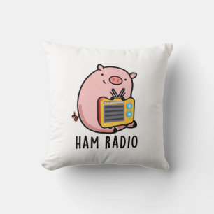 Ham Radio Funny Pig Pun  Cushion