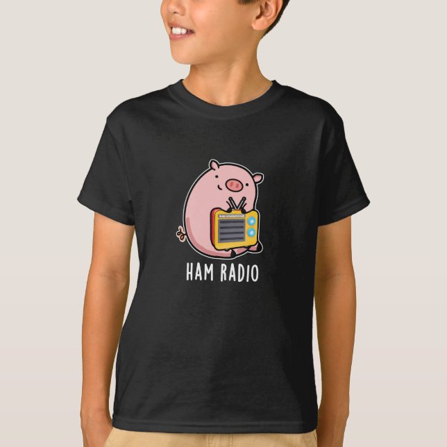 Ham Radio Funny Pig Pun Dark BG T-Shirt (Front)