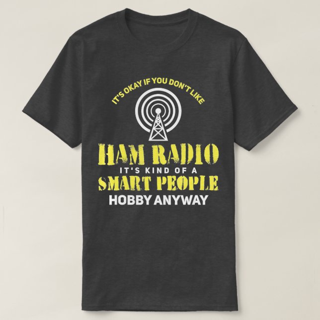 Ham Radio Gifts Amateur Radio (1)  T-Shirt (Design Front)
