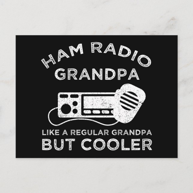 Ham Radio Grandpa Like Regular Grandpa But Cooler Postcard (Front)